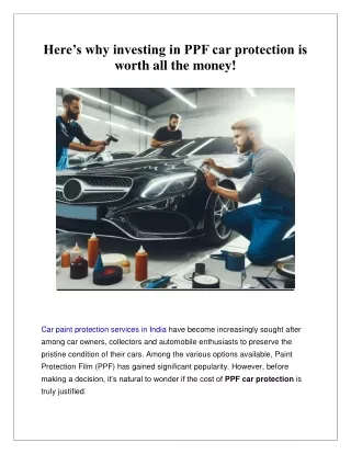 Here’s why investing in PPF car protection is worth all the money!