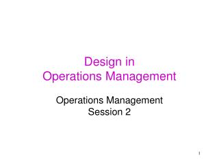 Design in Operations Management
