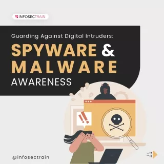 Spyware and malware awareness