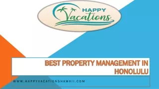 Best Property Management in Honolulu - www.happyvacationshawaii.com