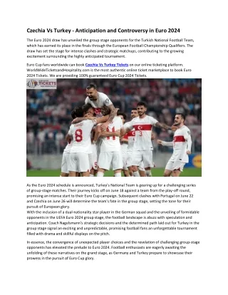 5WTH-Czechia Vs Turkey - Euro 2024 Highlights - Anticipation and Controversy