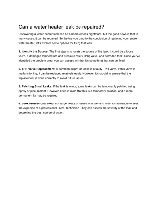 Can a water heater leak be repaired?