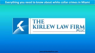 Everything you need to know about white collar crimes in Miami