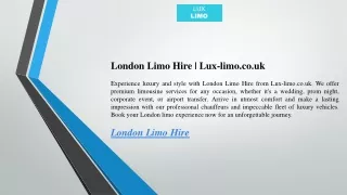 London Limo Hire  Lux-limo.co.uk