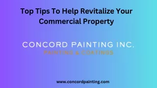 Top Tips To Help Revitalize Your Commercial Property