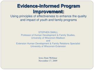 Evidence-Informed Program Improvement: Using principles of effectiveness to enhance the quality and impact of youth and