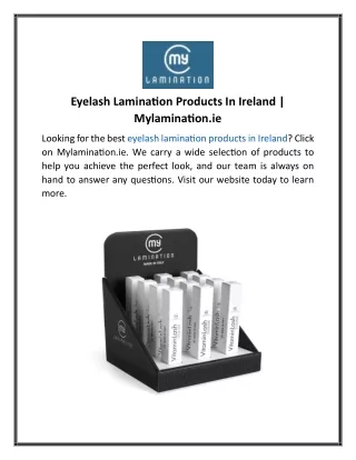 Eyelash Lamination Products In Ireland Mylamination.ie