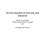 On the induction of immunity and tolerance