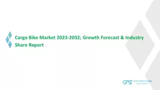 Cargo Bike Market Growth Analysis & Forecast Report | 2023-2032