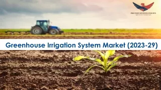 Greenhouse Irrigation System Market Size Analysis 2023