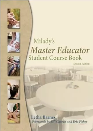 Download⚡️PDF❤️ Milady’s Master Educator: Student Course Book