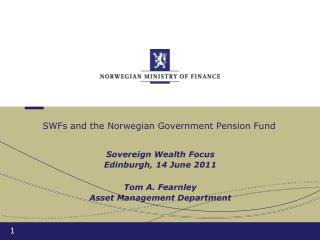 SWFs and the Norwegian Government Pension Fund