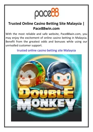 Trusted Online Casino Betting Site Malaysia  Pace88win.com