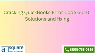 Cracking QuickBooks Error Code 6010 Solutions and fixing