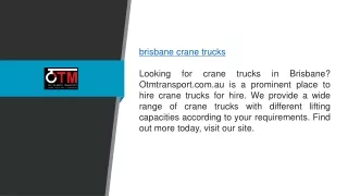 Brisbane Crane Trucks Otmtransport.com.au