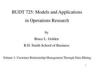 BUDT 725: Models and Applications in Operations Research