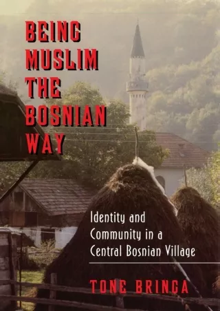 ⭐READ❤ [PDF]  Being Muslim the Bosnian Way