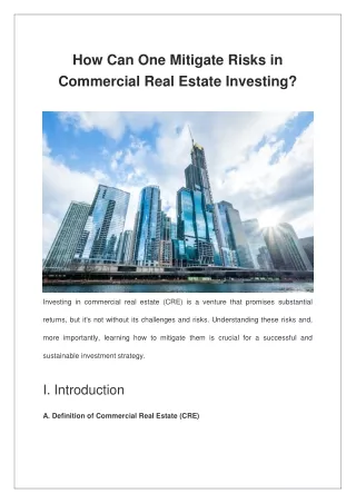 How Can One Mitigate Risks in Commercial Real Estate Investing?