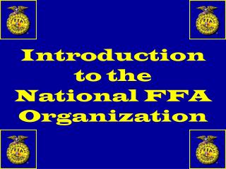 Introduction to the National FFA Organization