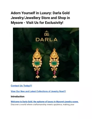 Adorn Yourself in Luxury_ Darla Gold jewelry_Jewellery Store and Shop in Mysore - Visit Us for Exclusivity