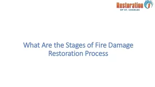 What Are the Stages of Fire Damage Restoration Process