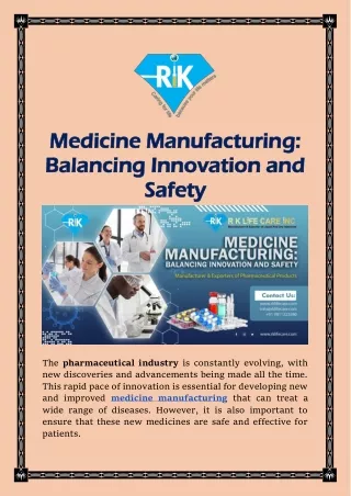 Medicine Manufacturing Balancing Innovation and Safety