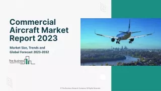 Commercial Aircraft Market Latest Trends, Size, Share 2032