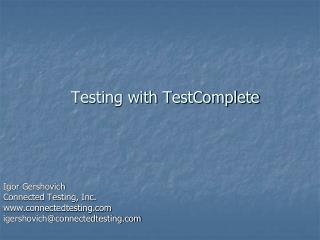 Testing with TestComplete