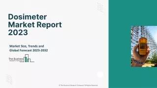 Dosimeter Market