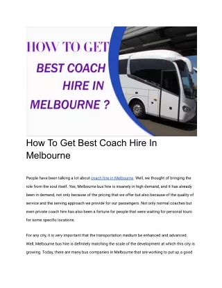 A Comprehensive Guide to Coach Hire Excellence in Melbourne