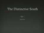 The Distinctive South