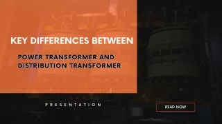 Key Differences Between Power Transformer and Distribution Transformer
