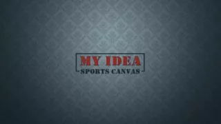 My Idea Sports Canvas Dec 2023