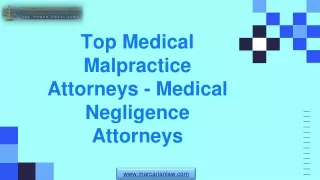 Top Medical Malpractice Attorneys - Medical Negligence Attorneys