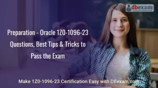 Preparation - Oracle 1Z0-1096-23 Questions, Best Tips & Tricks to Pass the Exam
