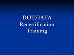 DOTIATA Recertification Training