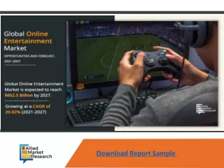 Online Entertainment Market Report