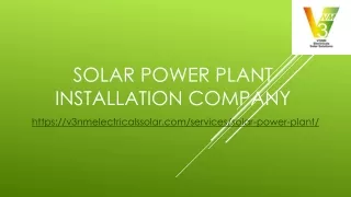 Leading Solar Power Plant Installation Services | V3NM