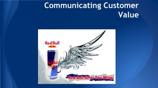 Communicating Customer Value