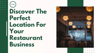Discover The Perfect Location For Your Restaurant Business