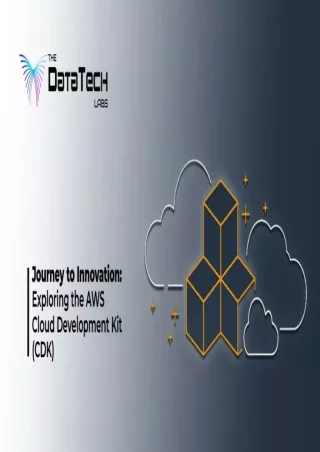 Journey to Innovation Exploring the AWS Cloud Development Kit (CDK)
