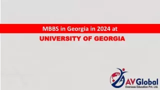 MBBS in Georgia in 2024 at University of Georgia