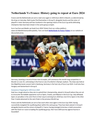 Netherlands Vs France History going to repeat at Euro 2024