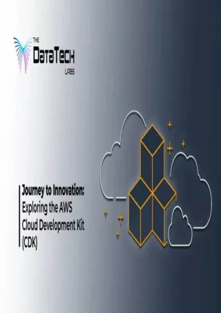 Journey to Innovation Exploring the AWS Cloud Development Kit (CDK)
