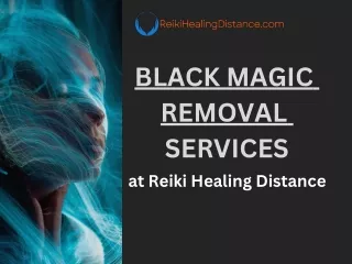 Black magic removal at Reiki Healing Distance