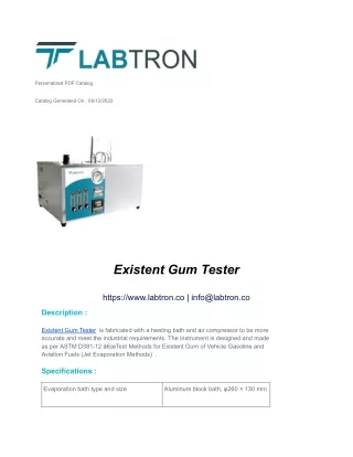 Existent Gum Tester