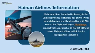 Fly Beyond: Hainan Airlines at FlyoGarage Call  1-877-658-1183 for Saving!