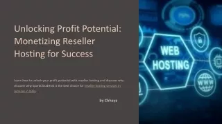 Unlocking-Profit-Potential-Monetizing-Reseller-Hosting-for-Success