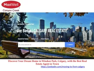 Discover Your Dream Home in Windsor Park, Calgary, with the Best Real Estate Agent in Town