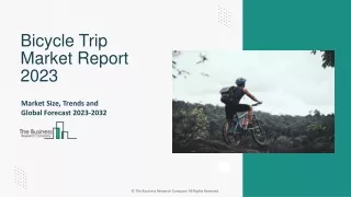 Bicycle Trip Market Size, Trend Analysis Growth Drivers, Forecast 2032